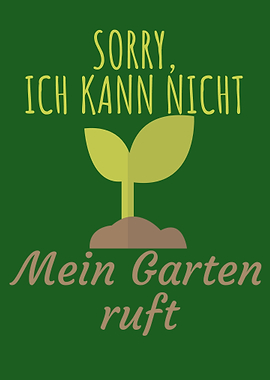 Mein Garten ruft