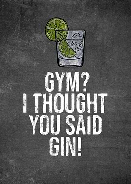 Gin Funny Quote Alcohol
