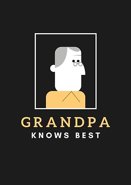 Grandpa Knows Best