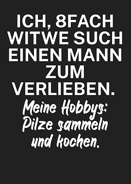 Pilzsammler Witwe Ironie