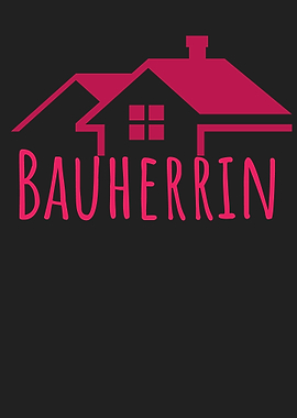 Bauherrin