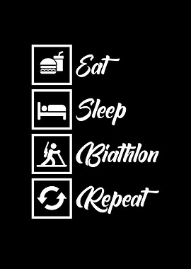 Eat Sleep Biathlon