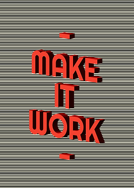Make It Work