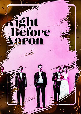 Literally Right Before Aar