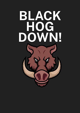 black hog down