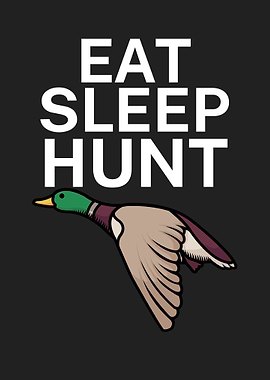 Eat sleep hunt