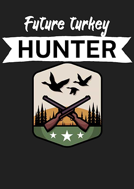 future turkey hunter
