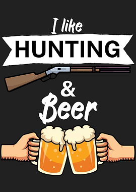 Huntting and beer