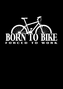 Born To Bike