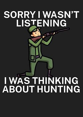Think about hunting