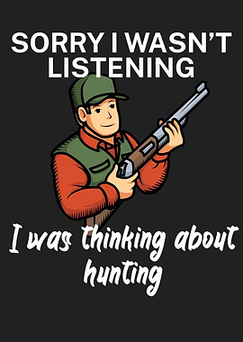Think about hunting