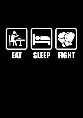 Eat Sleep Fight