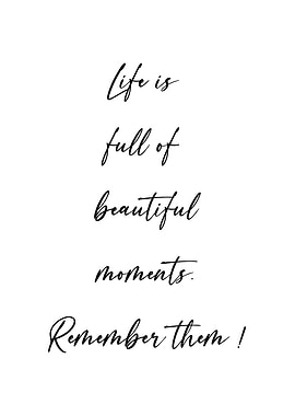 Beautiful moments