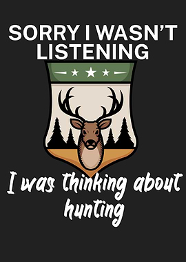 Think about hunting
