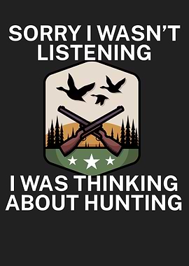 Think about hunting