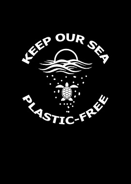 Keep Our Sea Plastic Free