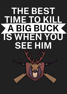 Hunting big buck