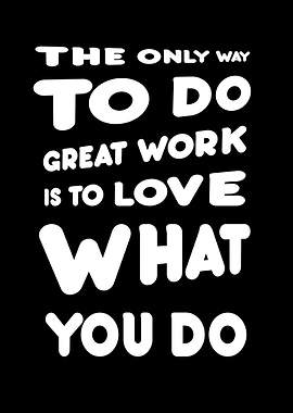 Love what you do quote