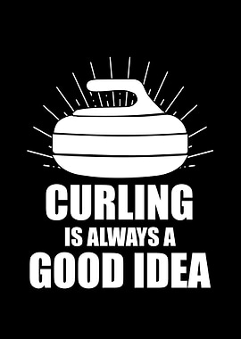 Curling Is A Good Idea