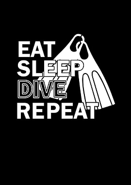 Eat Sleep Dive Repeat