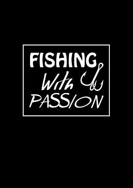 Fishing With Passion