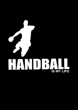 Handball Is My Life