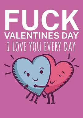 I love you every day