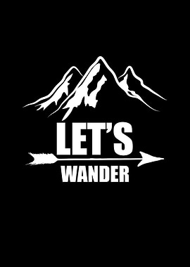 Let Us Wander