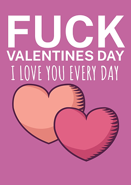 I love you every day