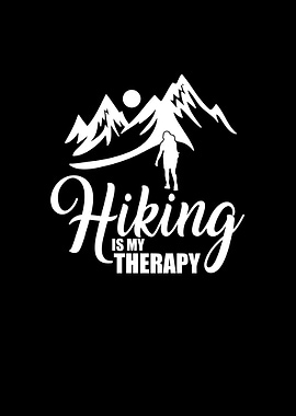 Hiking Is My Therapy