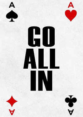 Go All In