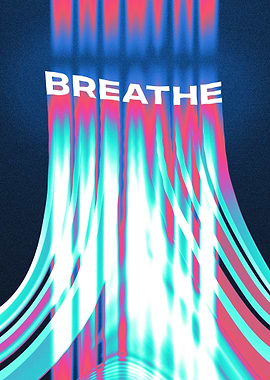 BREATHE