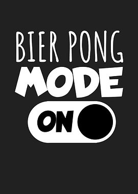 Bier Pong mode on