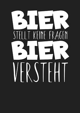 Bier stellt keine fragen