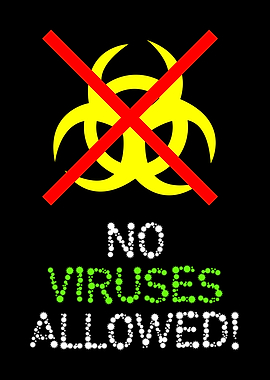 No Viruses Allowed