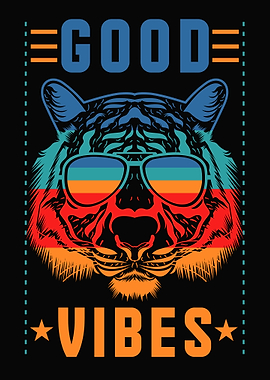Tiger Animal Good Vibes