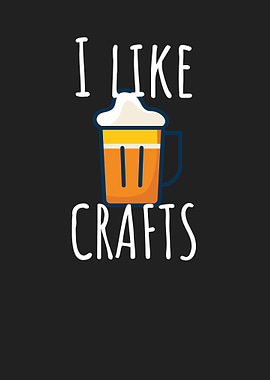 I like crafts