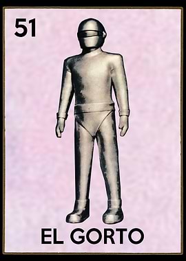 Gort Robot La Loteria Card