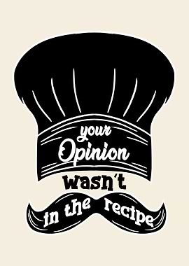 Opinion Wasnt In Recipe
