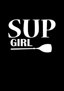 SUP Girl