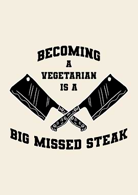 Vegetarian Missed Steak