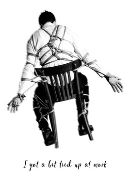 Tied Up At Work