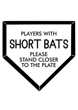 Funny Short Bat Home Plate