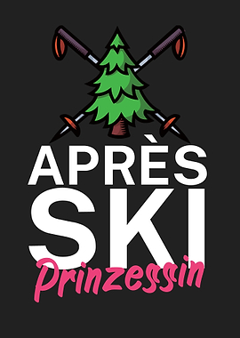 Apres Ski Prinzessin