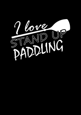 I Love Paddling