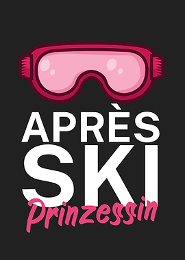 Apres Ski Prinzessin
