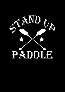 Stand Up Paddle