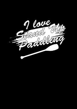 I Love Paddling