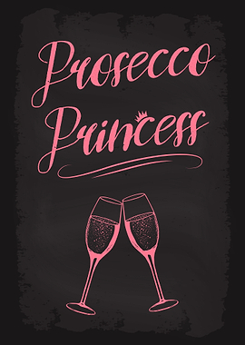 Prosecco Princess