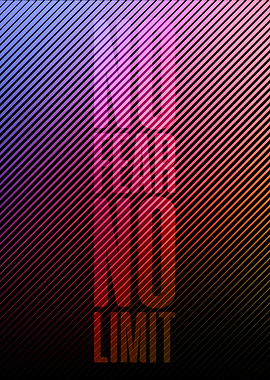 No fear no limit